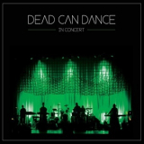 Dead Can Dance - In Concert '2013