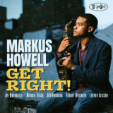 Markus Howell - Get Right! [Hi-Res] '2019