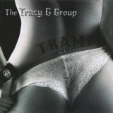 The Tracy G Group - Tramp '2017