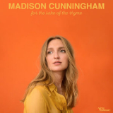 Madison Cunningham - For The Sake Of The Rhyme [Hi-Res] '2019
