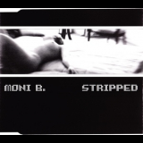 Moni B. - Stripped '2000