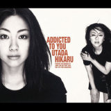 Utada Hikaru - Addicted To You '2017
