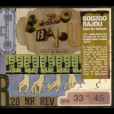 Boozoo Bajou - Dust My Broom '2005