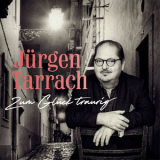 Jurgen Tarrach - Zum Gluck Traurig '2019