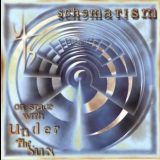 Under The Sun - Schematism '2005