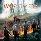 Worldview - The Chosen Few '2015