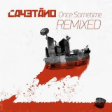 Cayetano - Once Sometime Remixed '2014