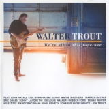 Walter Trout - We're All In This Together '2017