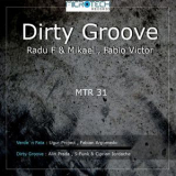 Radu F - Dirty Groove '2011