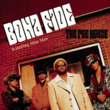 Bona Fide - The Poe House '2001