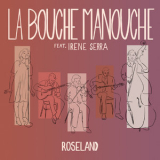 La Bouche Manouche - Roseland '2019