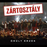 Zartosztaly - Orult erzes (2CD) '2018
