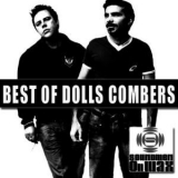 Dolls Combers - Best Of Dolls Combers '2012