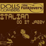 Dolls Combers - Italian Do It Jazzy EP '2013