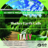 Dolls Combers - Mother Earth Calls Italy EP '2017