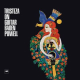 Baden Powell - Tristeza On Guitar '2017