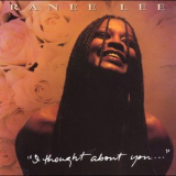 Ranee Lee - I Thought About You '1994