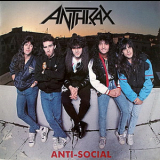 Anthrax - Anti-Social '1989