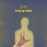 Aan - Losing My Shadow '2019