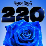 Snoop Dogg - 220 '2018