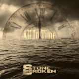 Stone Broken - All In Time '2016