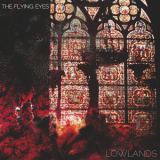 The Flying Eyes - Lowlands '2013