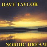 Dave Taylor - Nordic Dream '2004