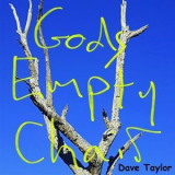 Dave Taylor - Gods Empty Chair '2017