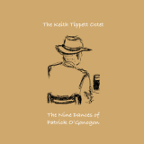 The Keith Tippett Octet - The Nine Dances Of Patrick O'Gonogon '2016