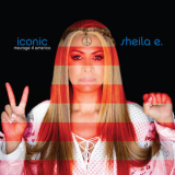 Sheila E. - Iconic Message 4 America '2019