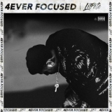 Lil Pete - 4everfocused '2018