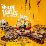 The Wylde Tryfles - Go Fuzz Yourself '2018