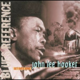 John Lee Hooker - Get Back Home '1969