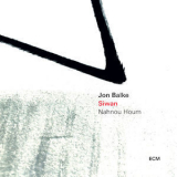 Jon Balke - Siwan: Nahnou Houm '2017