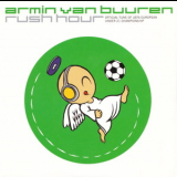 Armin Van Buuren - Rush Hour '2007