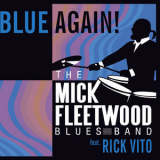 Mick Fleetwood - Blue Again! '2008