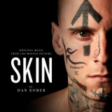Dan Romer - Skin (Original Music From The Motion Picture) '2019
