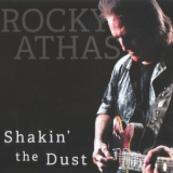 Rocky Athas - Shakin' The Dust '2017