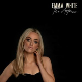 Emma White - The Actress '2019