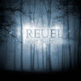Reuel - Night Shadows '2015