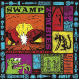 Swamp Zombies - Scratch And Sniff Car Crash '1990