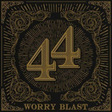 Worry Blast - 44 '2018