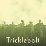 Tricklebolt - Tricklebolt '2018