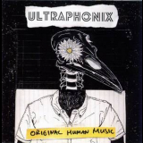Ultraphonix - Original Human Music '2018