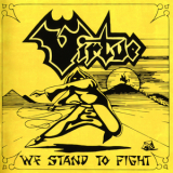 Virtue - We Stand To Fight '2013