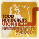 Todd Rundgren's Utopia - Live At Hammersmith Odeon '75 '2012