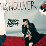 Fred De Palma - Hanglover '2017