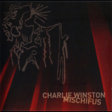 Charlie Winston - Mischifus '2007