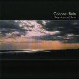 Coronal Rain - Memories Of Suns '2009