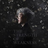 Tang Siu Hau - The Strength Of Weakness '2016